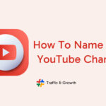 How to Name Youtube Channel